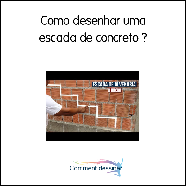 Como desenhar uma escada de concreto